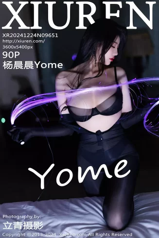 [Xiuren秀人网]2024.12.24 NO.9651 杨晨晨Yome[90+1P/778MB]-集图萌